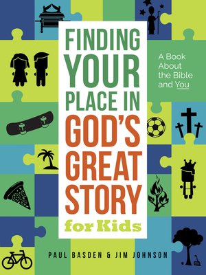 cover image of Finding Your Place in God's Great Story for Kids
